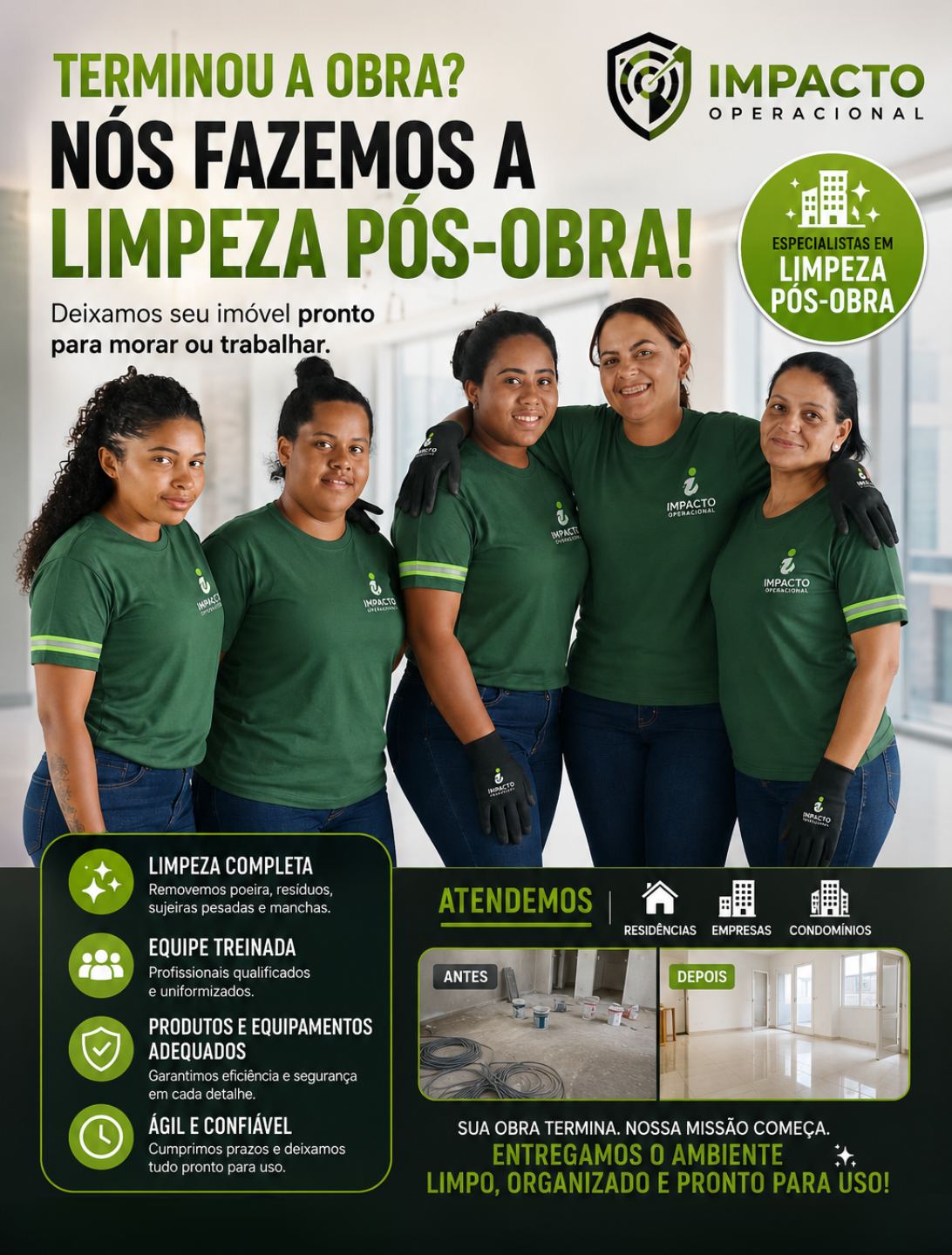 Equipe Impacto Operacional especializada em limpeza pós-obra